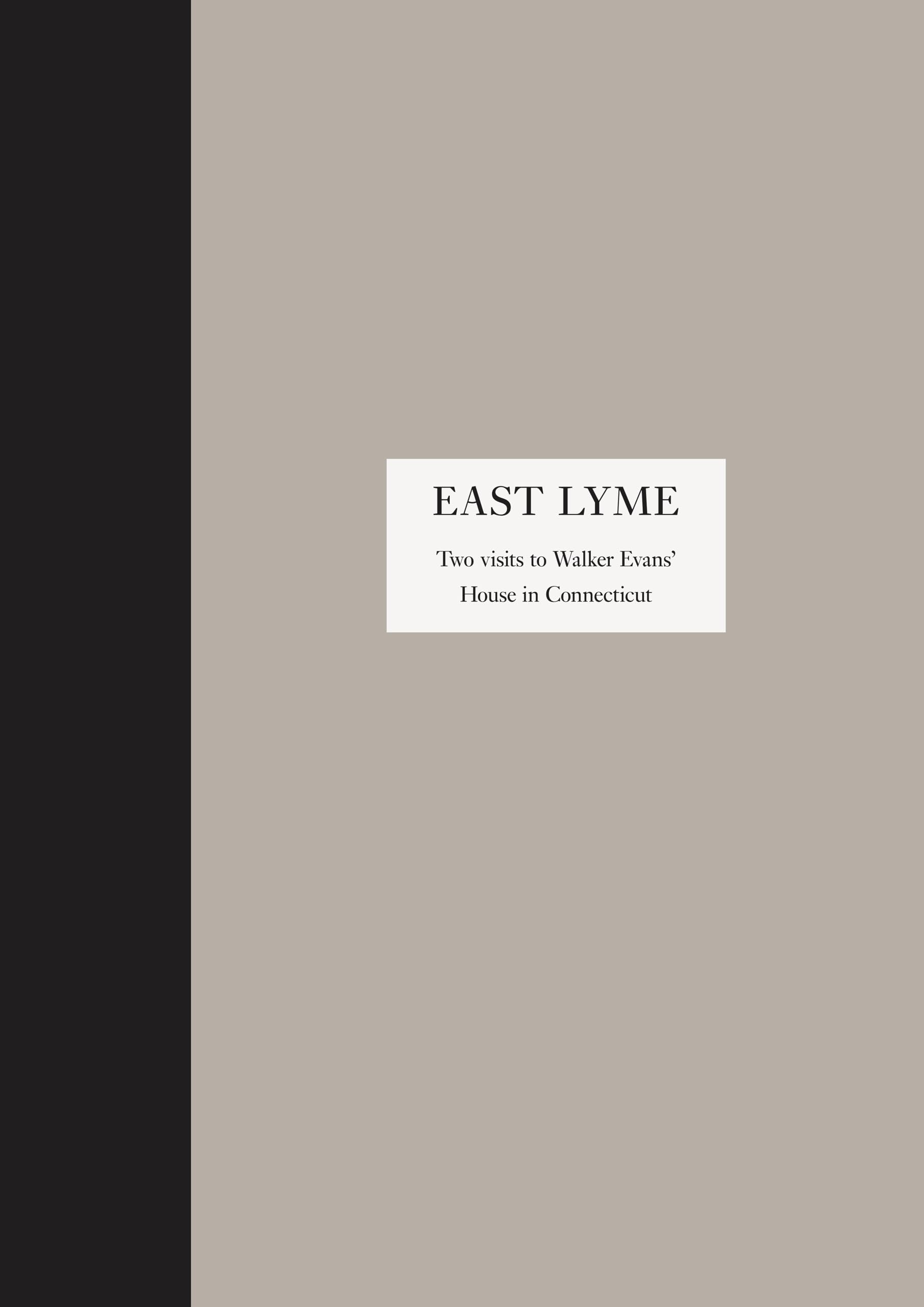 East Lyme: Two visits to Walker Evans’ House in Connecticut