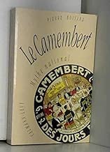 Download Le camembert, mythe national PDF