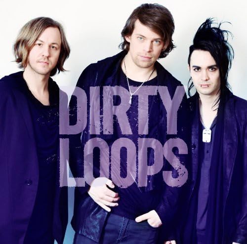 Dirty Loops Loopified