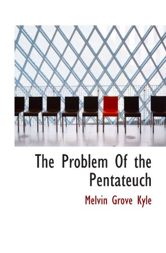 The Problem Of the Pentateuch 111387399X Book Cover