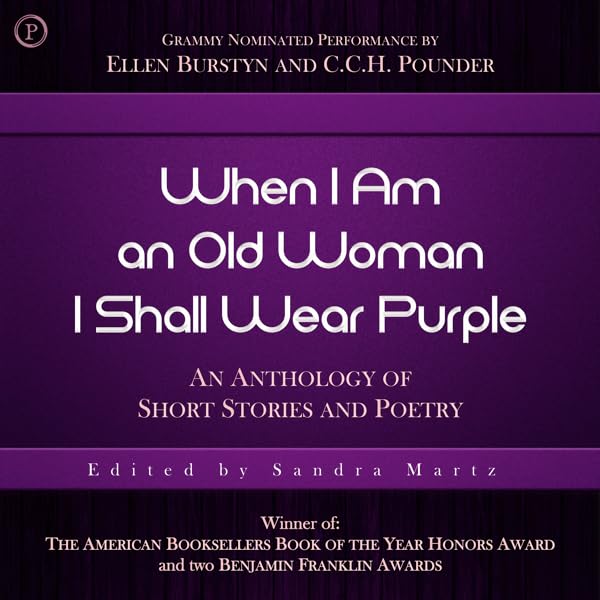 Cover art for When I Am an Old Woman I Shall Wear Purple