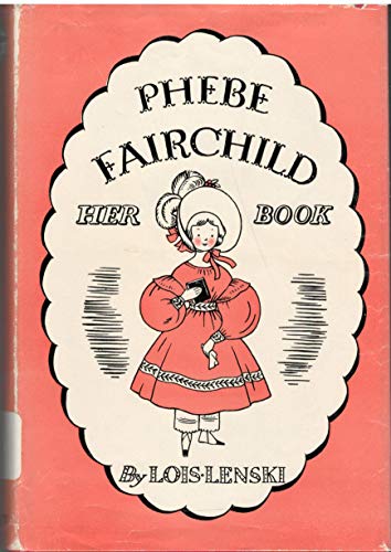 Phebe Fairchild Her Book B001MP0X2W Book Cover