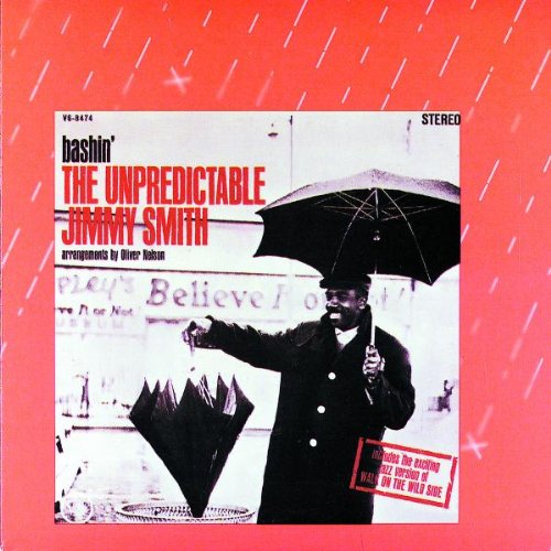 Bashin': The Unpredictable Jimmy Smith