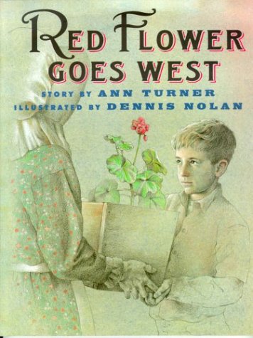 Red Flower Goes West 0786822538 Book Cover