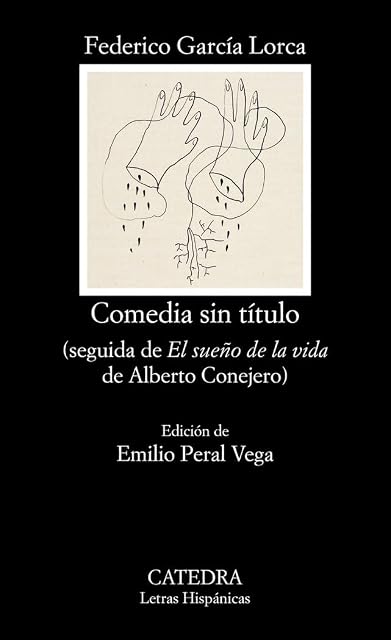 Portada de Comedia sin Titulo. Seguida de el Sueño de la Vida de Alberto Conejero