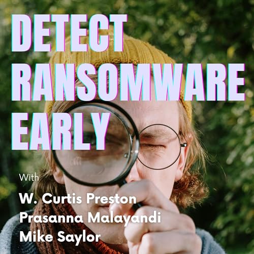 Detect Ransomware Before It Destroys Your Business