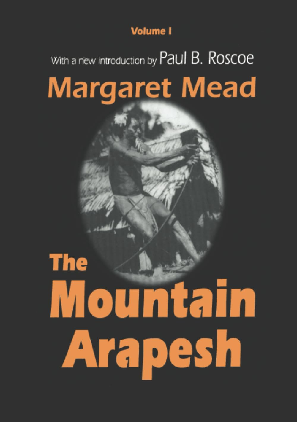 Routledge Mountain Arapesh: Volume One