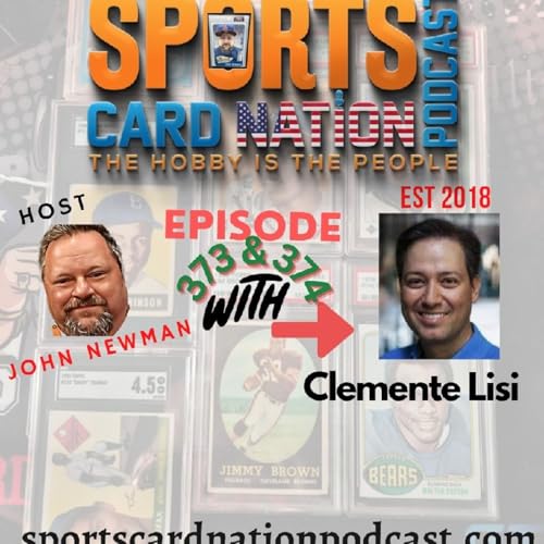 Clemente Lisi returns! 2026 World Cup and the Soccer Hobby E374