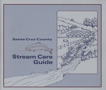 Paperback Stream Care Guide Santa Cruz County Book
