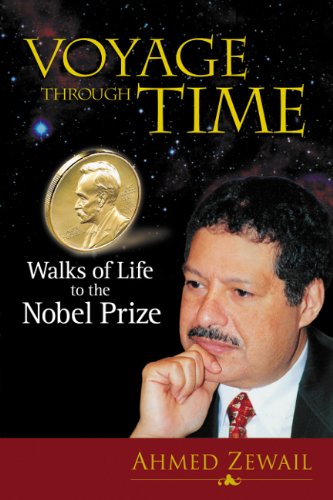 VOYAGE THROUGH TIME: WALKS OF LIFE TO THE NOBEL PRIZE