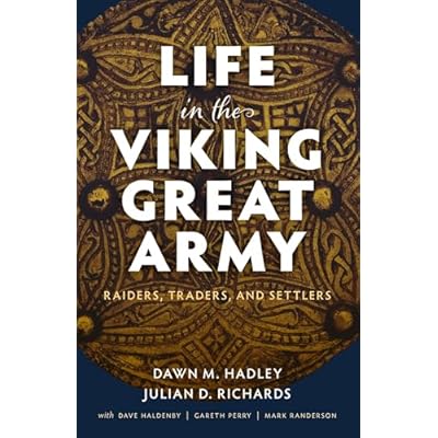 Life in the Viking Great Army