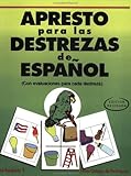 Apresto para las destrezas de español (Spanish Edition)