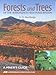Forests and Trees of the Adirondack High Peaks Region: A Hiker's Guide