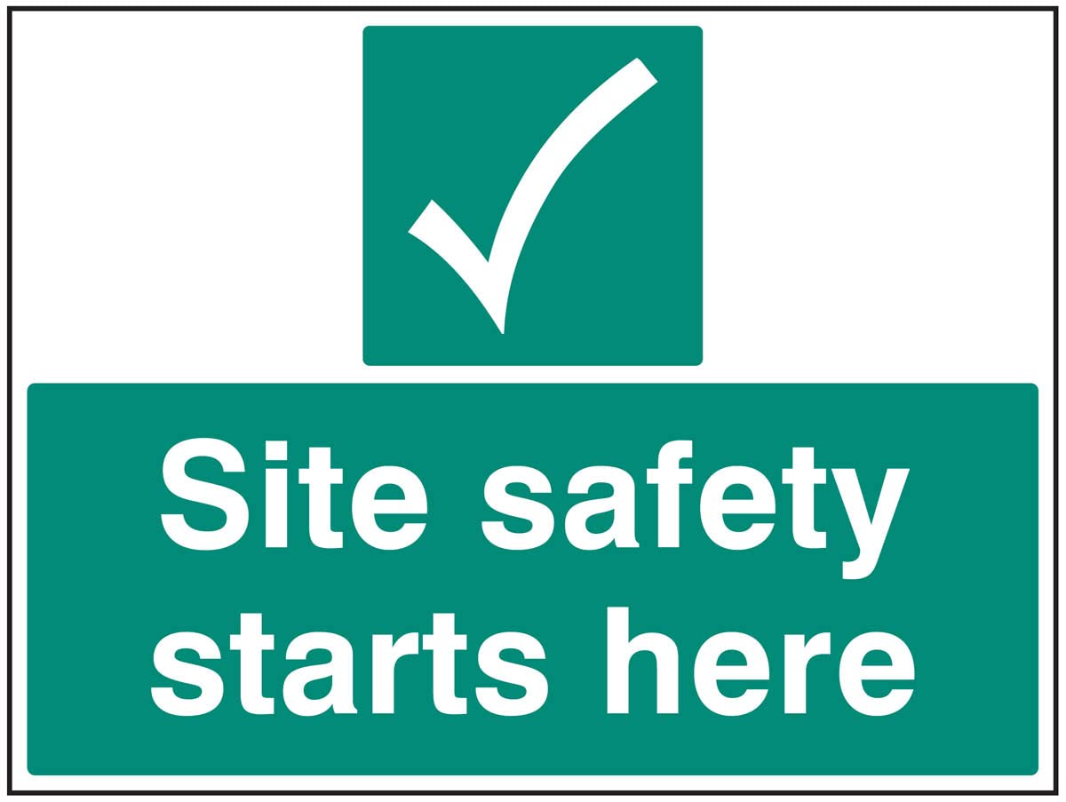 Site safety starts here (Ultra Durable 2mm PET safety sign), ISO7010 compliant safety colours