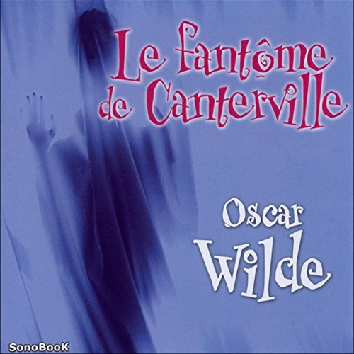Couverture de Le fant&ocirc;me de Canterville