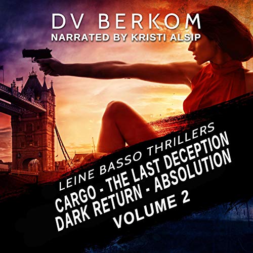 Cover art for Leine Basso Thrillers: Vol. 2