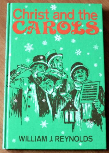 Christ and the carols B0006BR3MQ Book Cover
