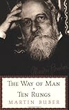 The Ten Rungs & The Way Of Man