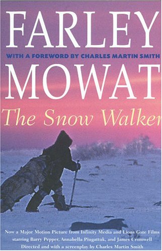 The Snow Walker [Paperback] farley-mowat