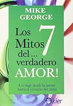 7 mitos del verdadero amor, Los