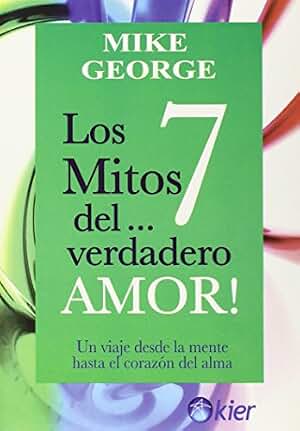 7 mitos del verdadero amor, Los