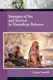 Strategies of Sex and Survival in Female Hamadryas Baboons: Through a Female Lens (Primate Field Studies)