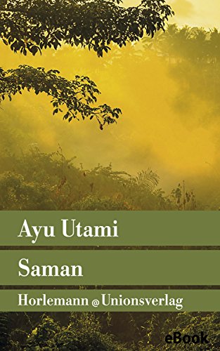 Amazon Com Saman Roman German Edition Ebook Utami Ayu Sternagel Peter Kindle Store