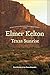 Texas Sunrise: Two Novels of the Texas Republic