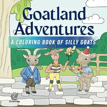 Paperback Goatland Adventures: A Coloring Book of Silly Goats Book