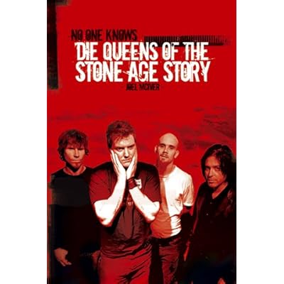 No One Knows - Die Story der Queens Of The Stone Age