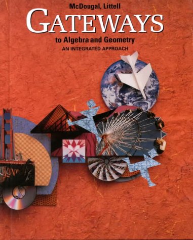Gateways to Algebra and Geometry      Hardcover – Student Edition, January 1, 2006