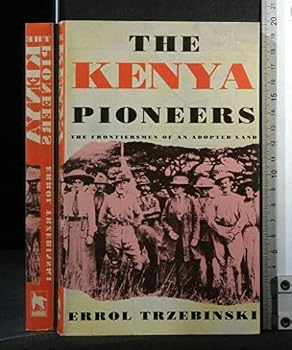Paperback The Kenya pioneers Book