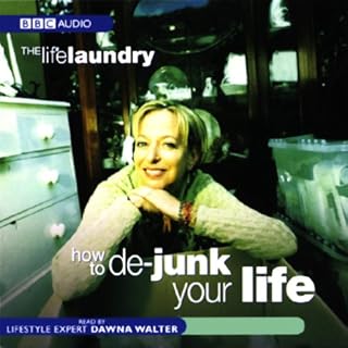 Life Laundry, The How To De-Junk Your Life cover art