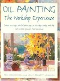 Oil Painting: The Workshop Experience