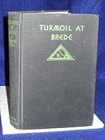 Turmoil At Brede B0006AL9SG Book Cover