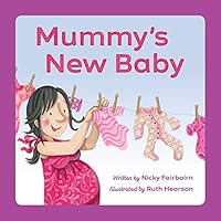 Mummy's New Baby 1912373726 Book Cover