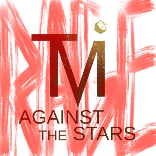 RAGE AGAINST THE STARS - Episode 29