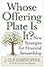 Whose Offering Plate Is It?: New Strategies for Financial Stewardship