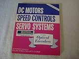 DC Motors Speed Controls Servo Systems: An Engineering Handbook