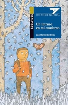 Paperback Un intruso en mi cuaderno [Spanish] Book