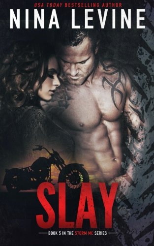 Slay (Storm MC #4) (Volume 4)