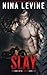 Slay (Storm MC #4) (Volume 4)