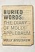 Buried Words: The Diary of Molly Applebaum (Azrieli Series of Holocaust Survivor Memoirs)