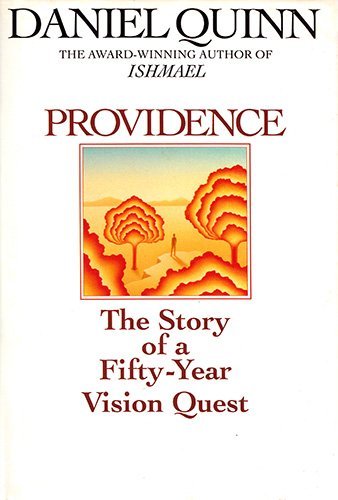 Providence: The Story of a Fifty Year Vision Quest 0553100181 Book Cover