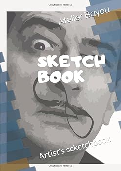 Paperback Sketchbook for Sketching, Doodling, Drawing, Painting or Writing. Format ( 8.27 x 11.69 ). Large Blank Pages with White Paper: Artit's scketchbook ... Carnets de dessin, carnet de bande dessinée.) Book