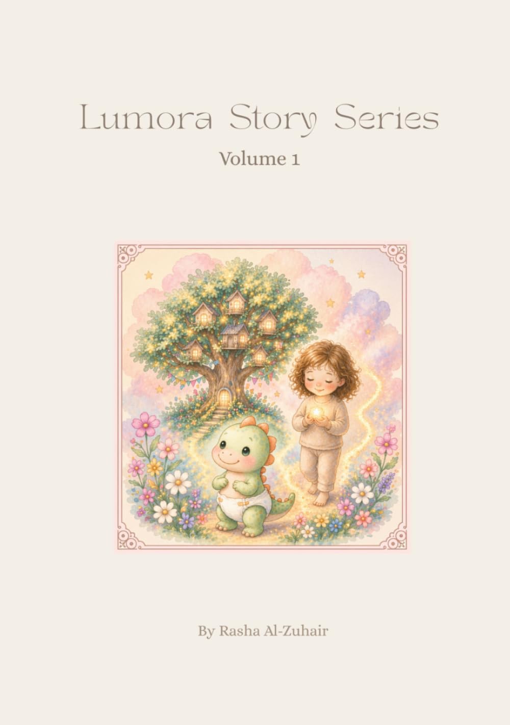 Lumora Story Series: Volume 1