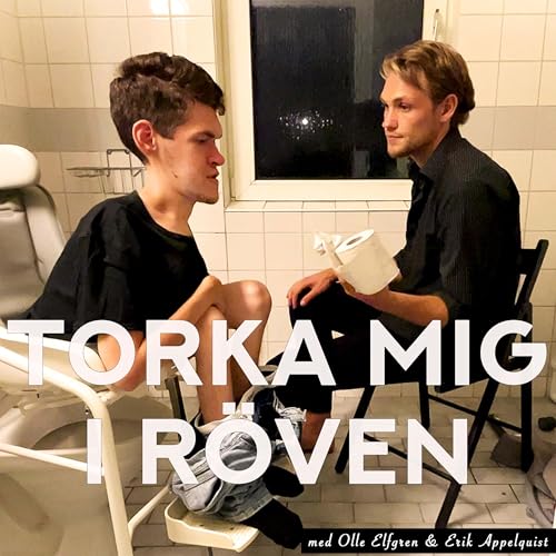 Torka Mig i R&ouml;ven Podcast cover art
