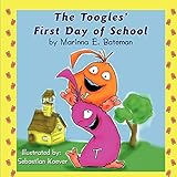 The Toogles' First Day of School