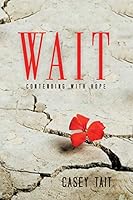 Wait 1498440401 Book Cover