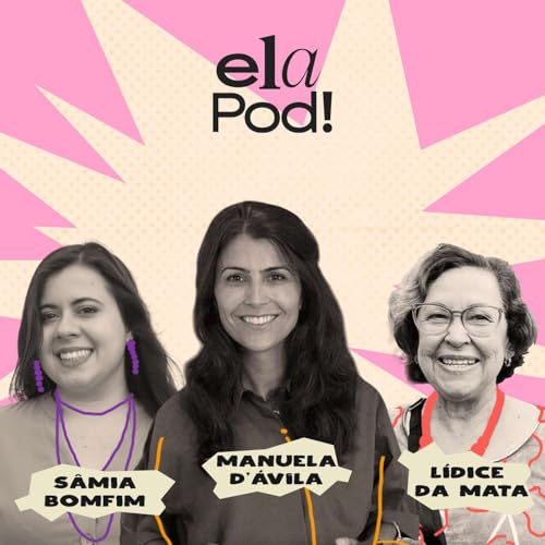 S&acirc;mia Bonfim & L&iacute;dice da Mata - Maternidade e Mandato